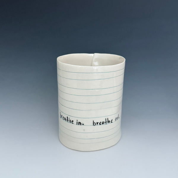 February 11: Breathe In, Breathe Out