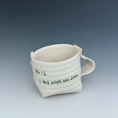 Paper Tea Cup - Feb 12: People Who Dream