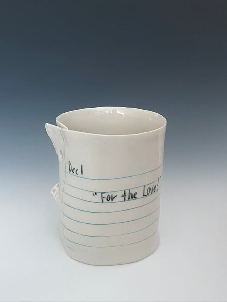 Journal Cup - Dec 1: For the Love!