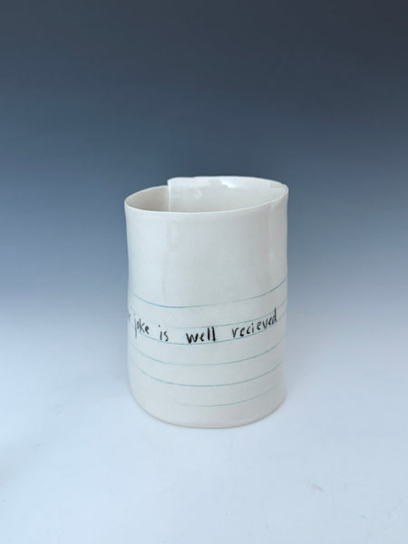 June 8: Your joke is well received