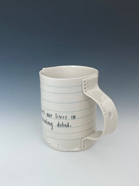 Journal Mug - May 15: Let's disect our lives...