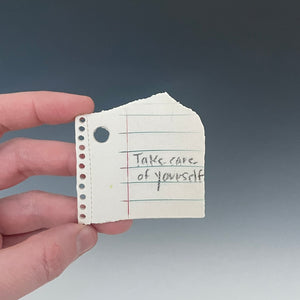 Note Magnet: Take care of yourself