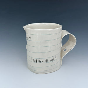 Mug - Oct 7: It's wet
